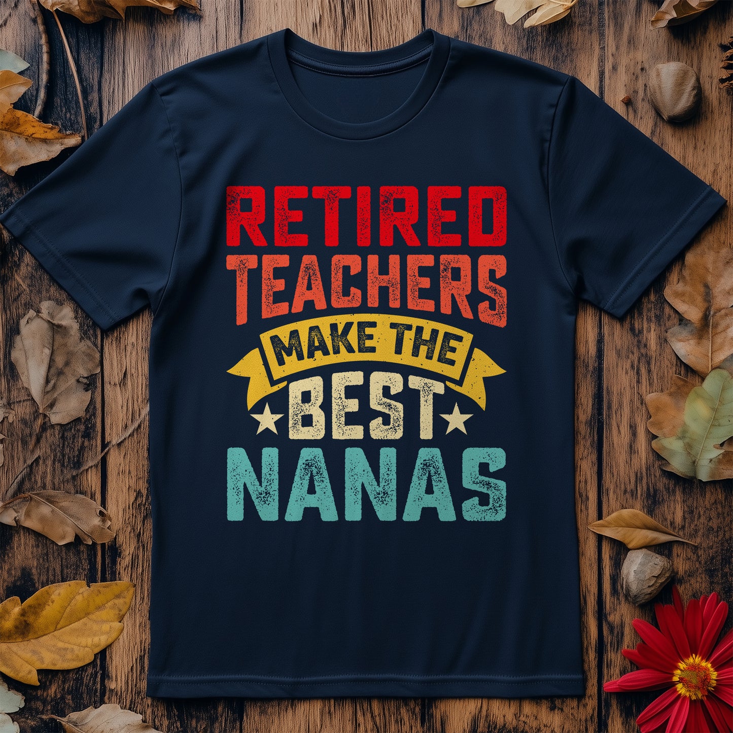 Teacher to Nana T-Shirt