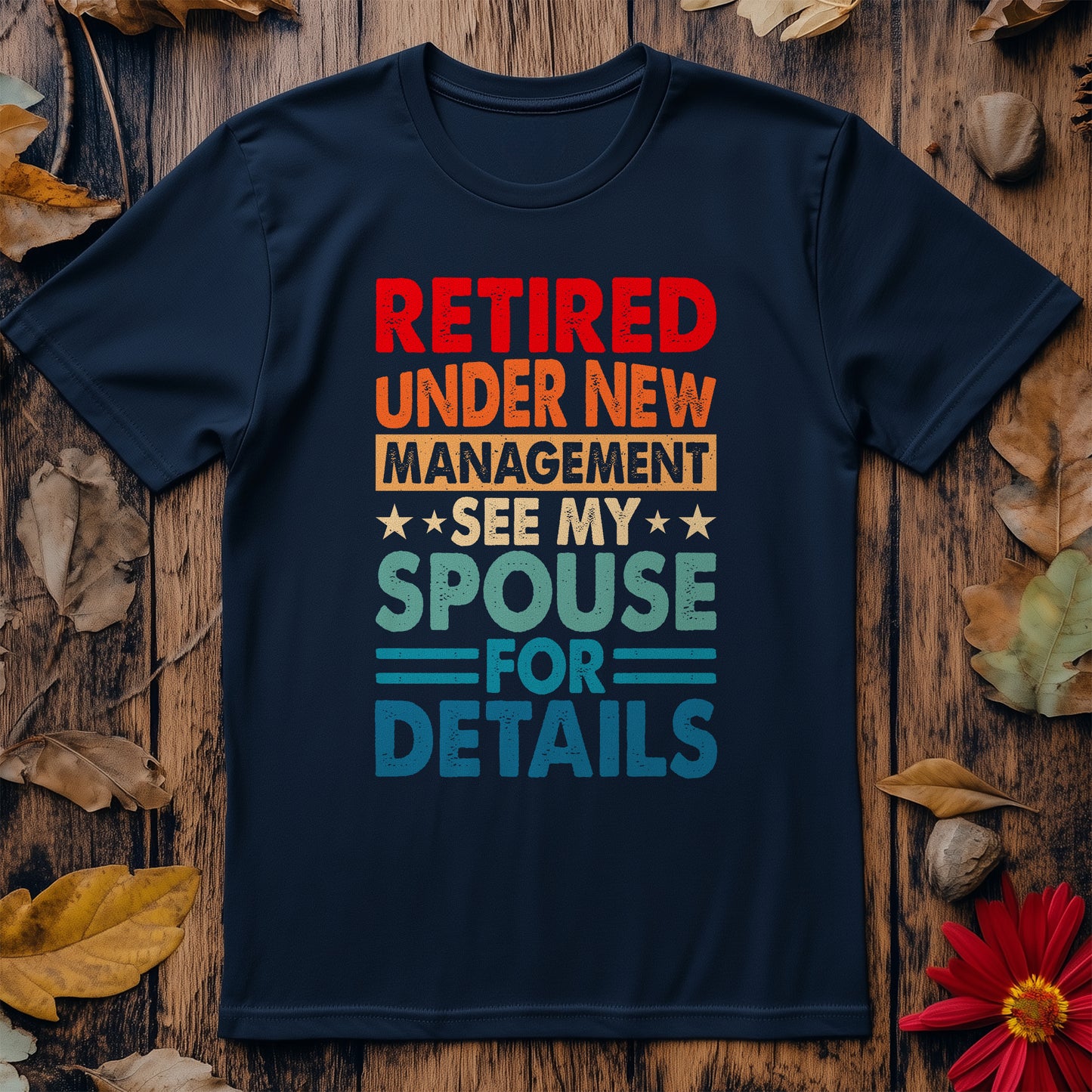 New Management Spouse T-shirt