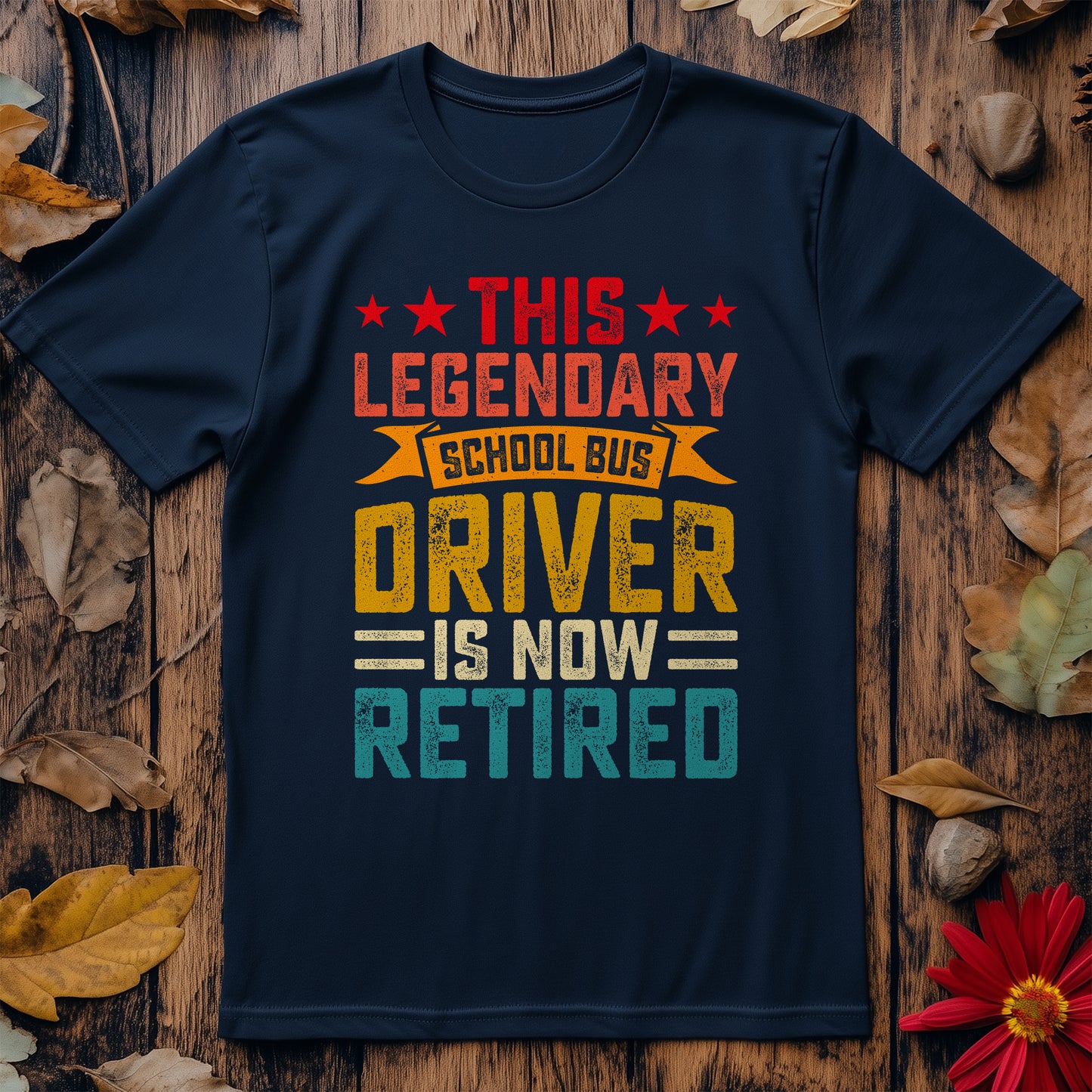 Retired School Bus Driver T-shirt