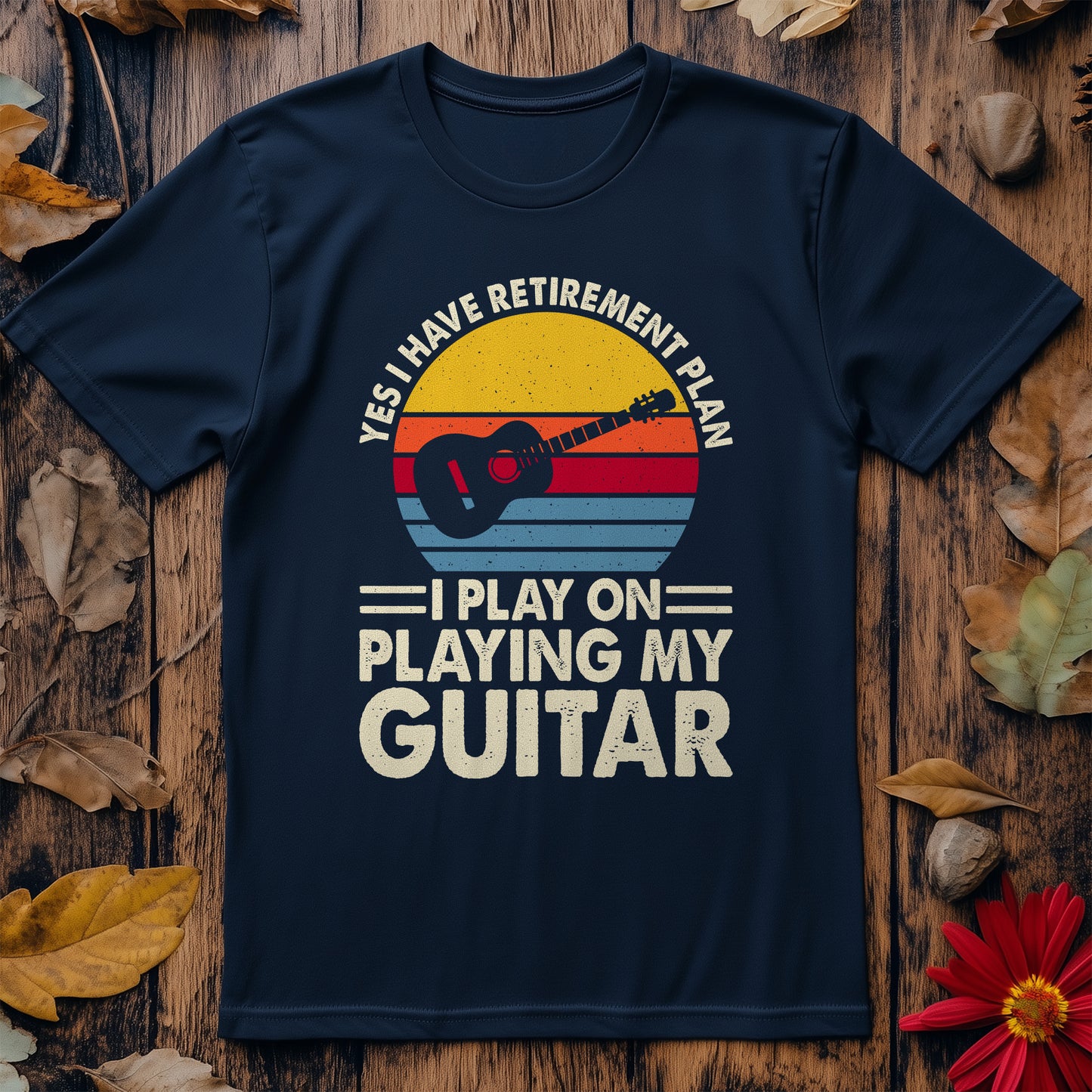 Retirement Plan: Play Guitar T-Shirt