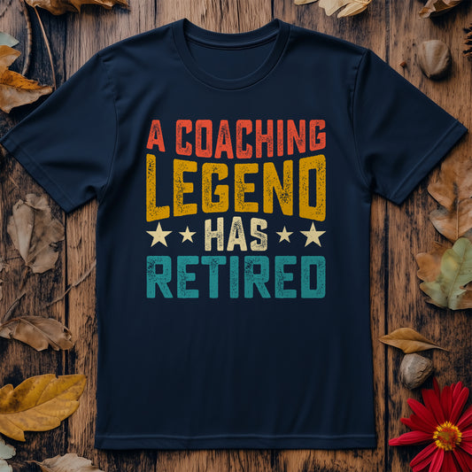 Coaching Legend Retired T-shirt