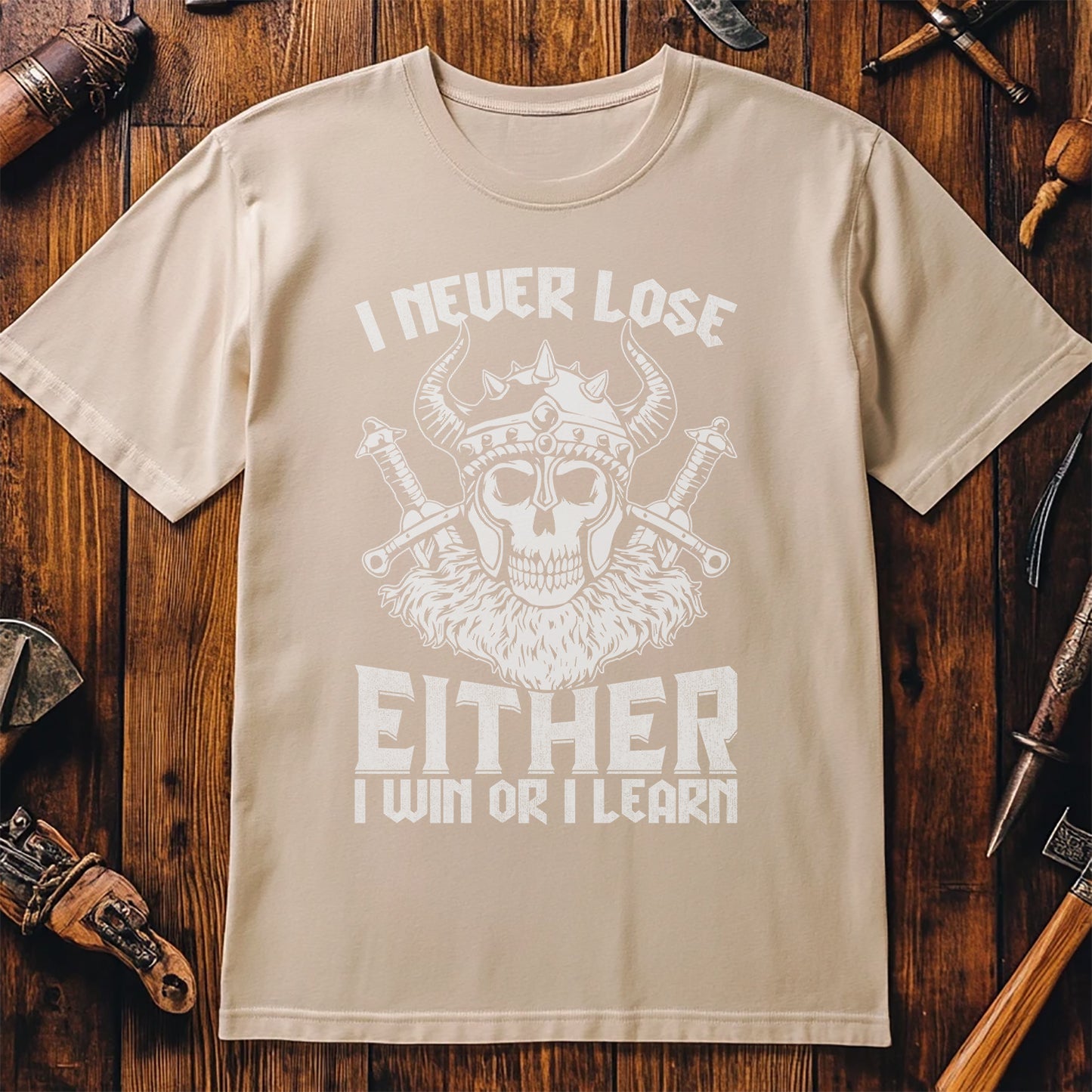 "I Never Lose, I Win or Learn" T-shirt