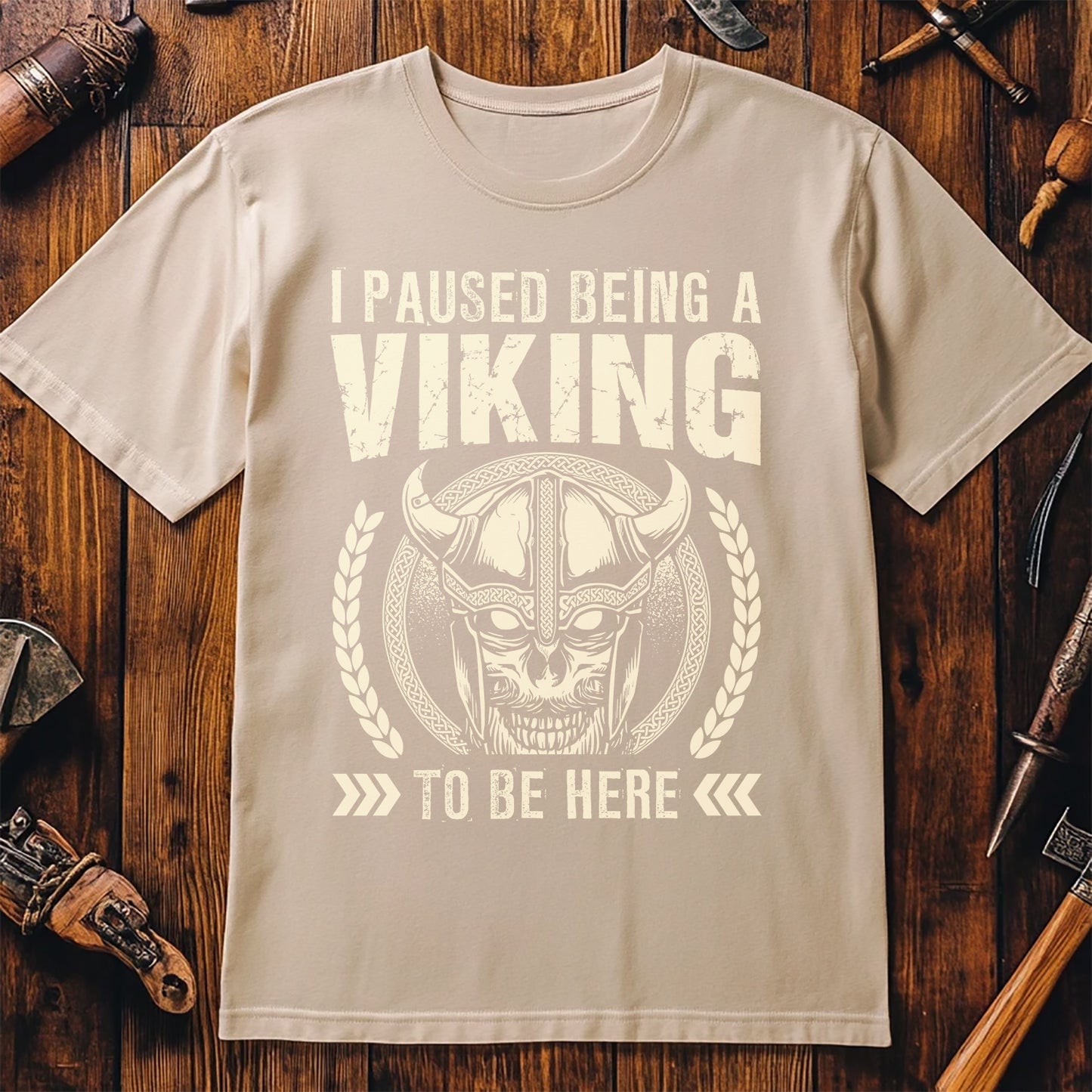 "I Paused Being A Viking To Be Here" T-Shirt