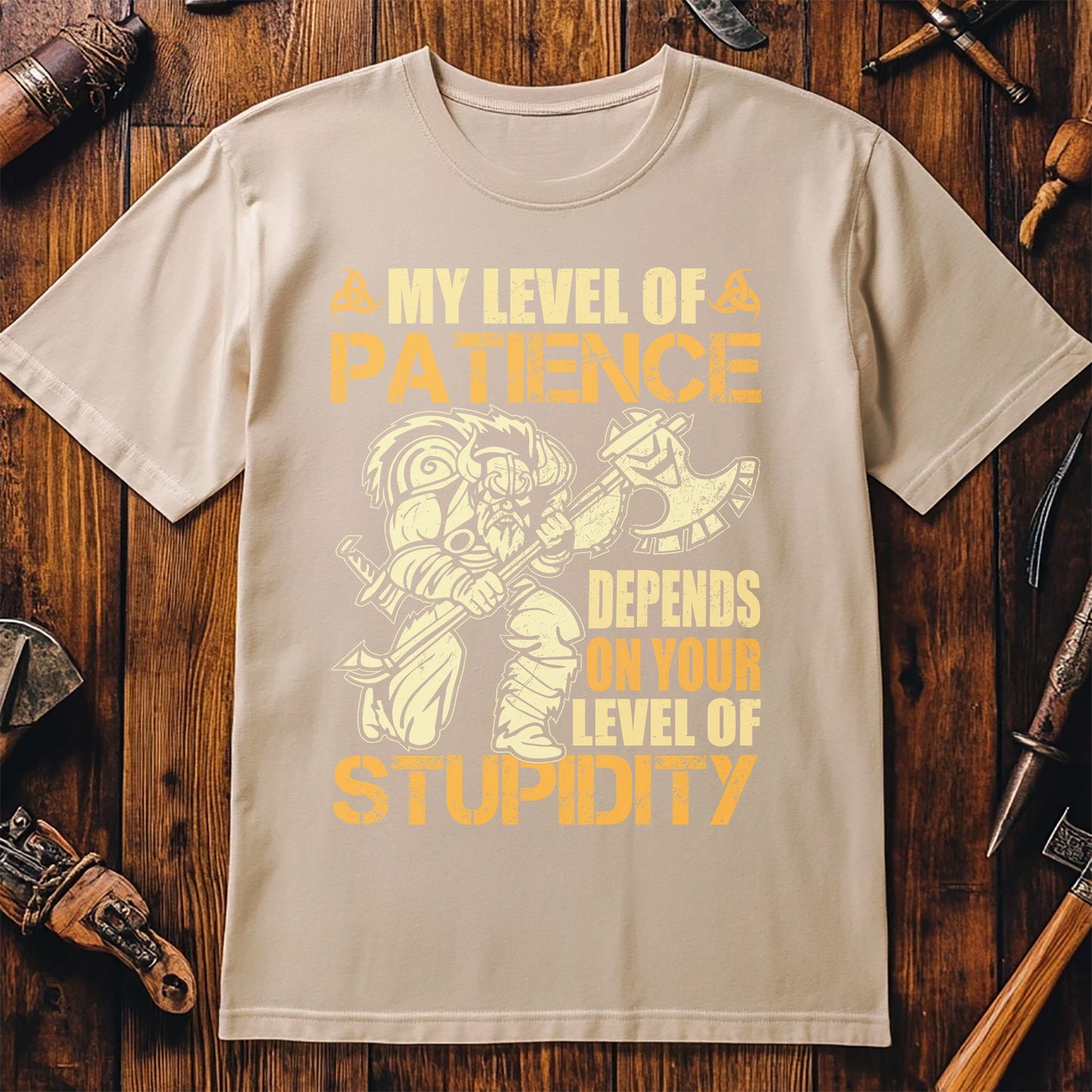 My Level of Patience Depends on T-Shirt