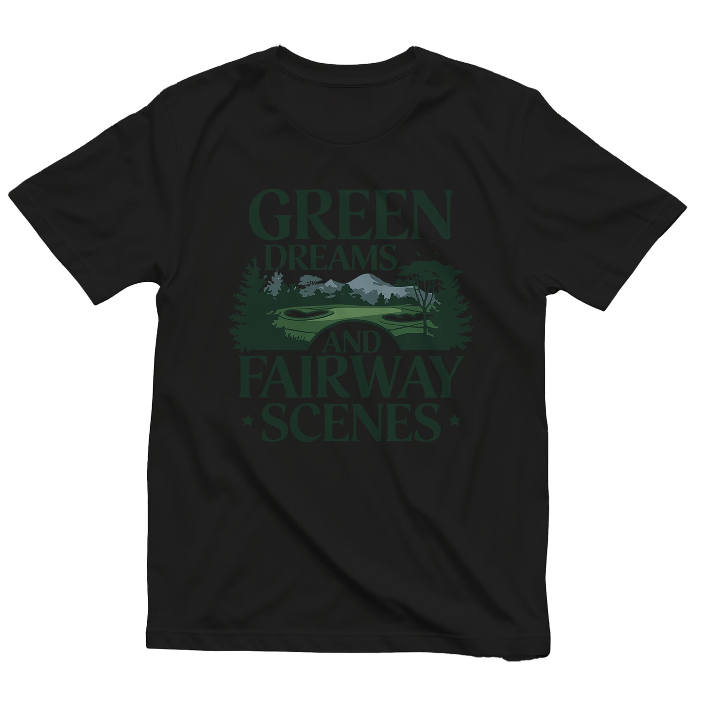 Green Dreams and Fairway T-Shirt