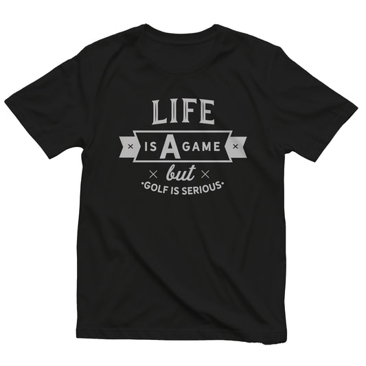 Golf-49 T-Shirt Life's a Game