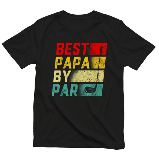 Best Papa by Par T-Shirt Swing