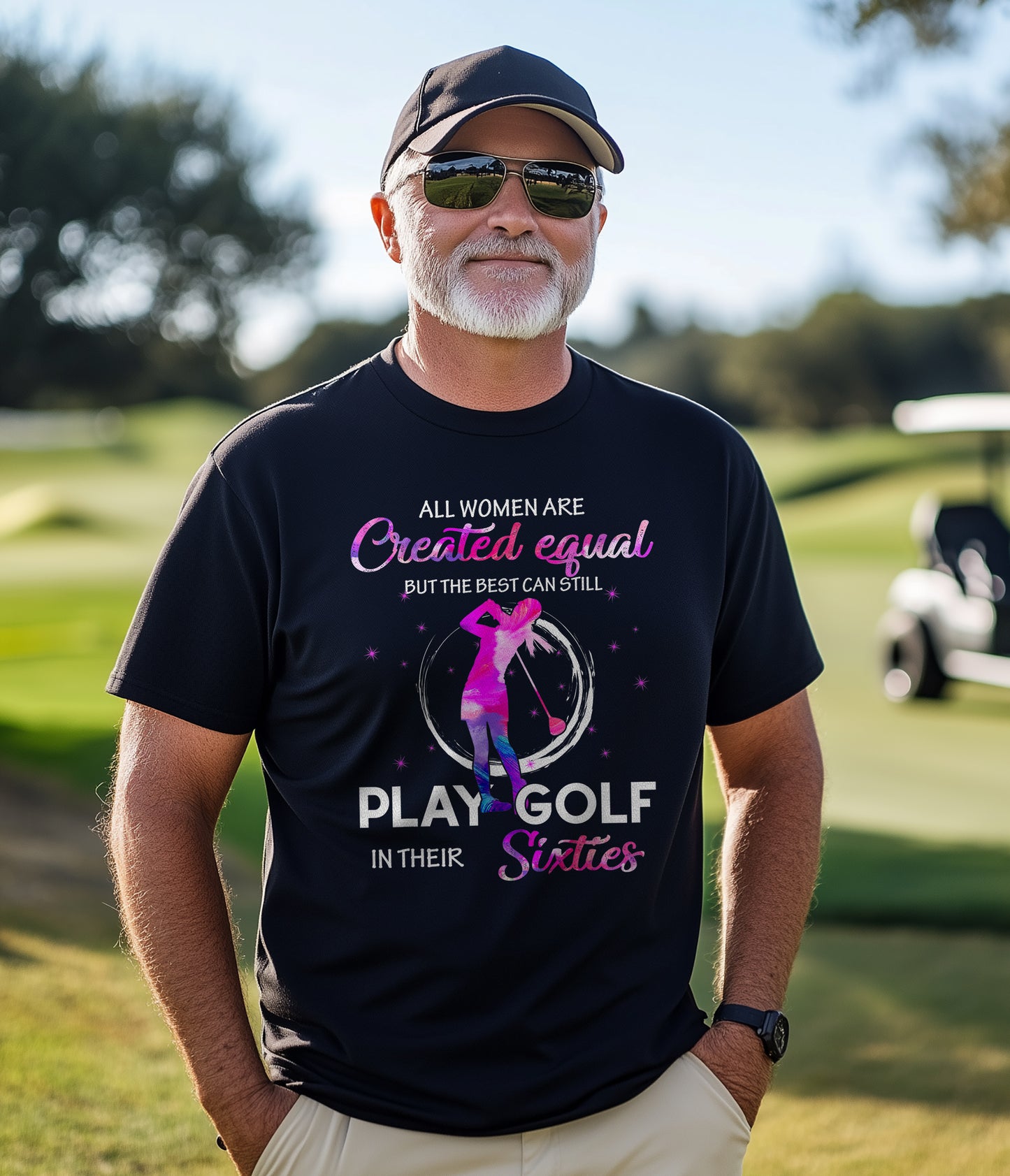 All Women Are Created to Golf t-shirt