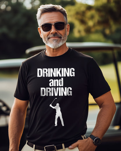 Funny Golf t-Shirt Drinking and Driving