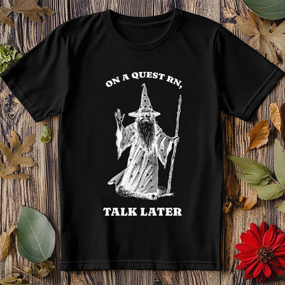 On A Quest RN T-Shirt