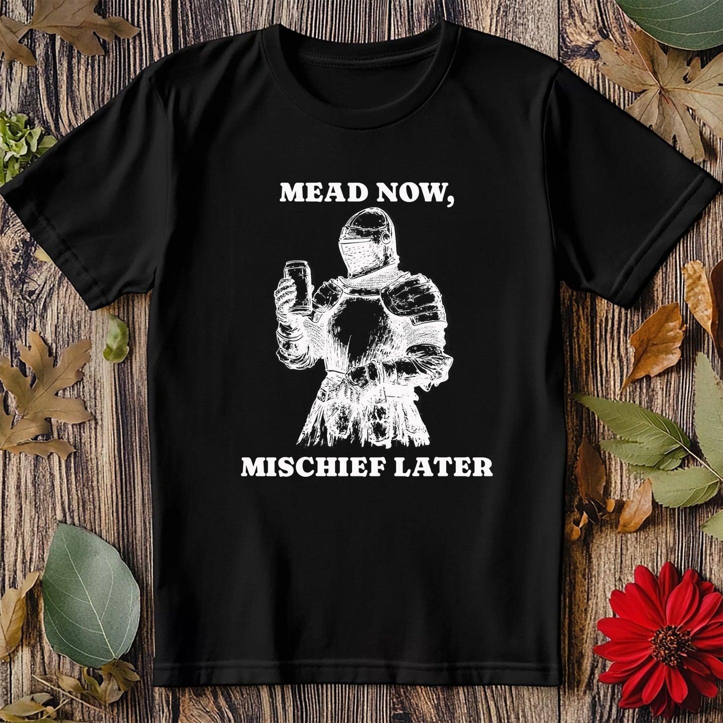 Mead Now Funny T-Shirt