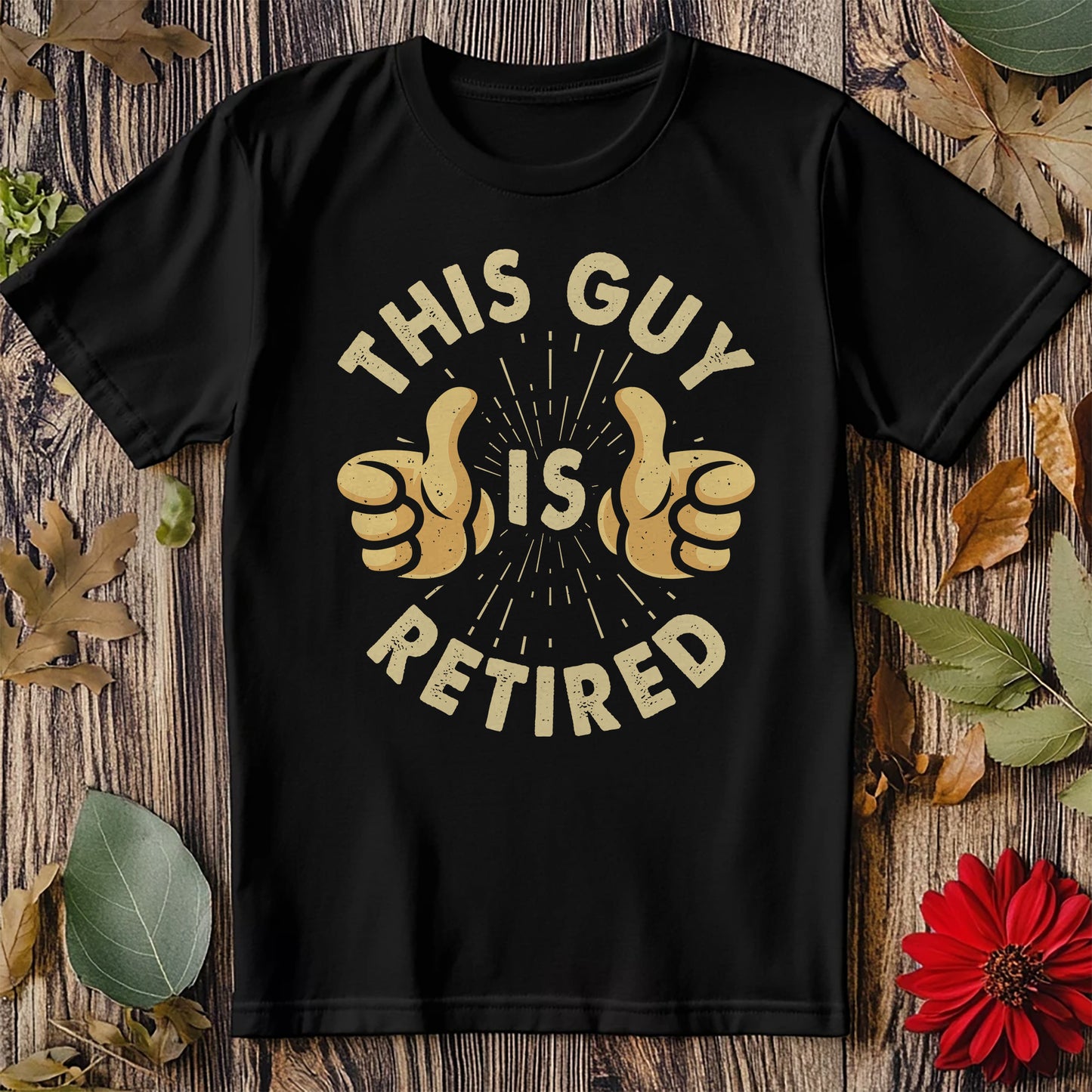 This Guy Is Retired T-Shirt