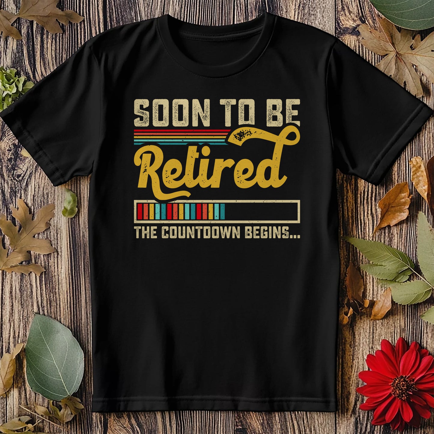 Soon To Be Retired Countdown T-Shirt