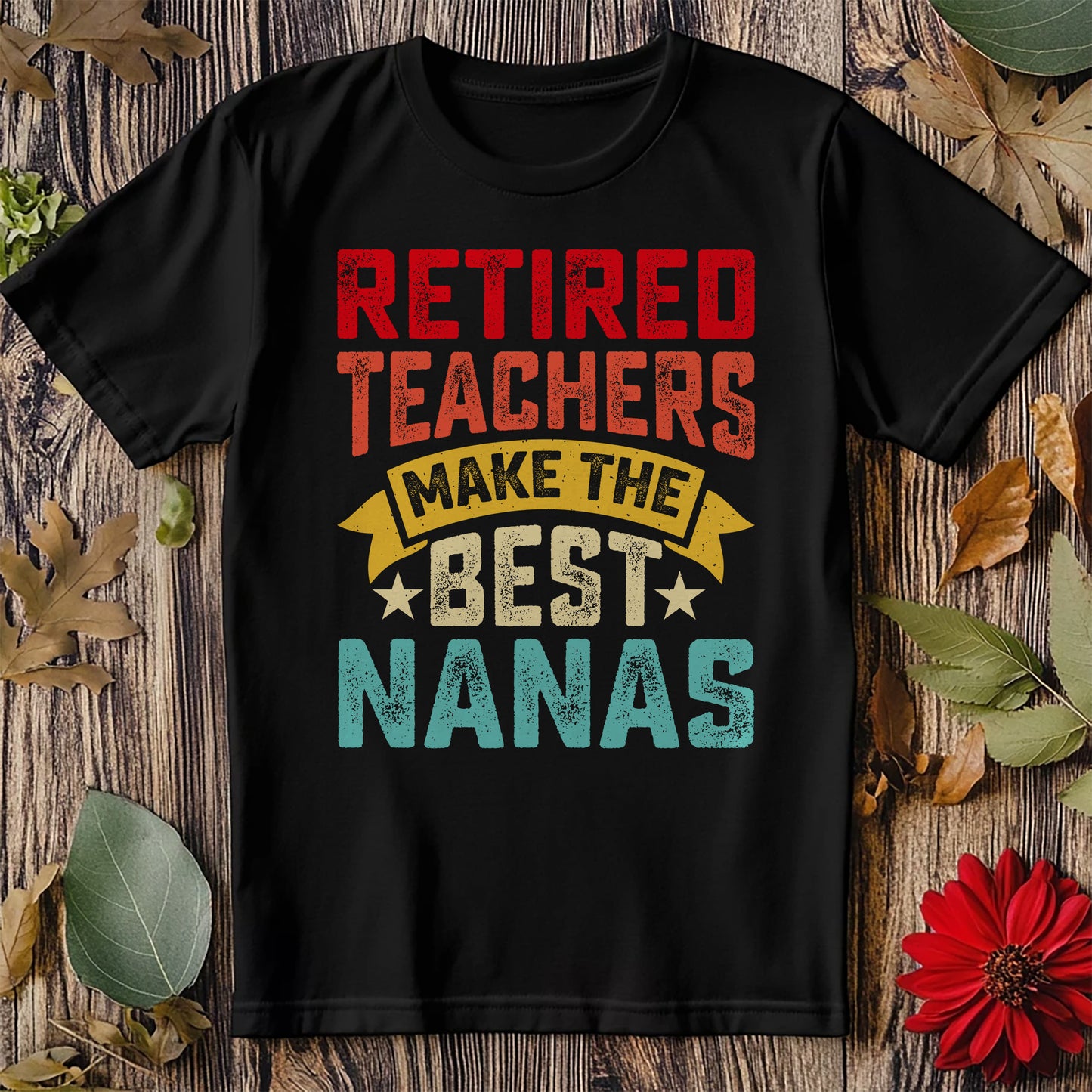 Teacher to Nana T-Shirt