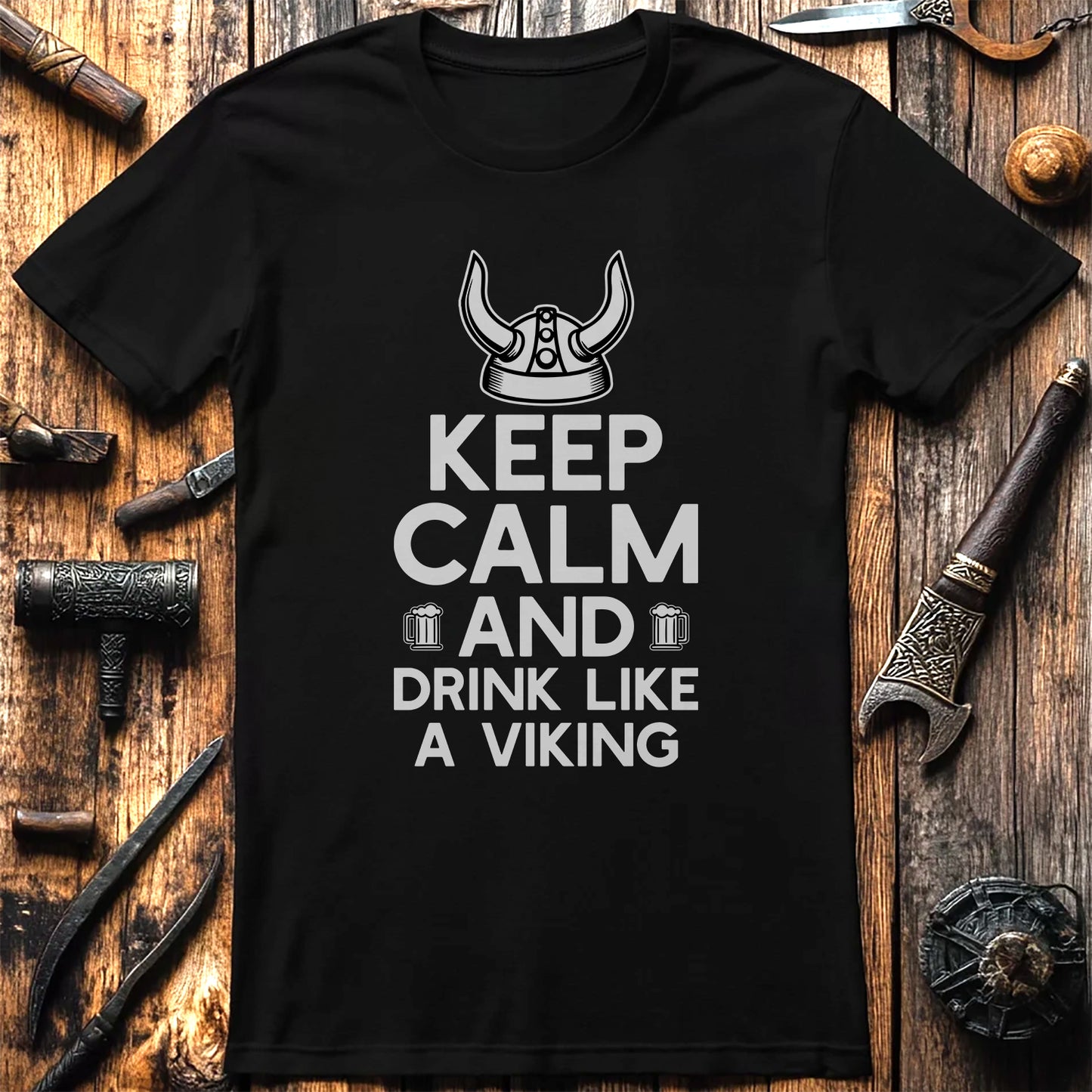 Keep Calm And Drink Like A Viking T-Shirt