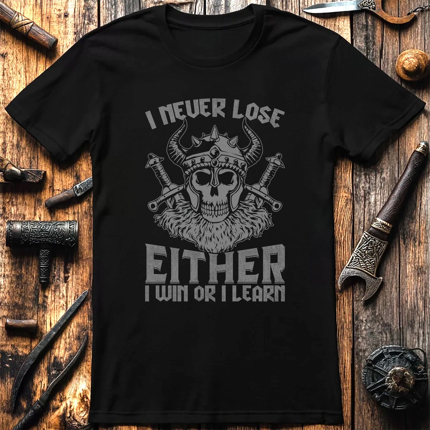 "I Never Lose, I Win or Learn" T-shirt