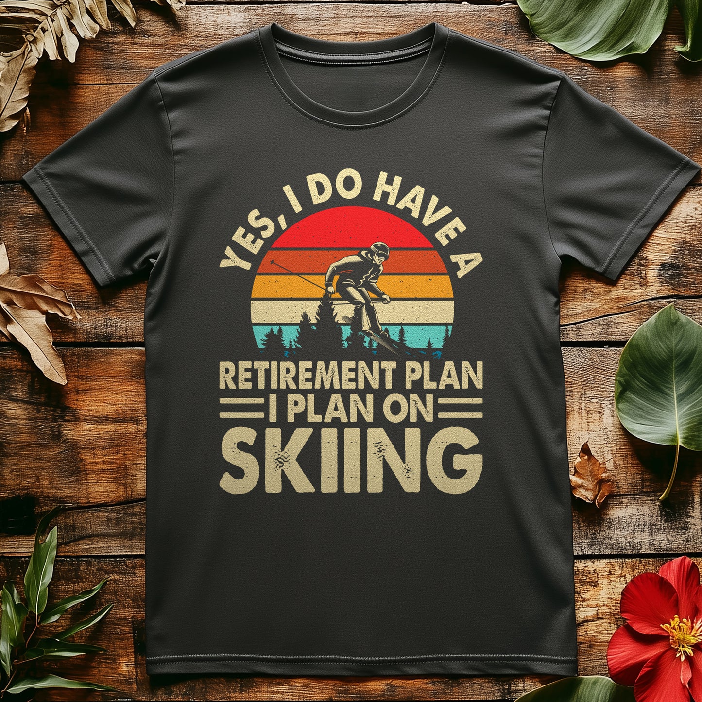 Retirement Plan Skiing T-shirt