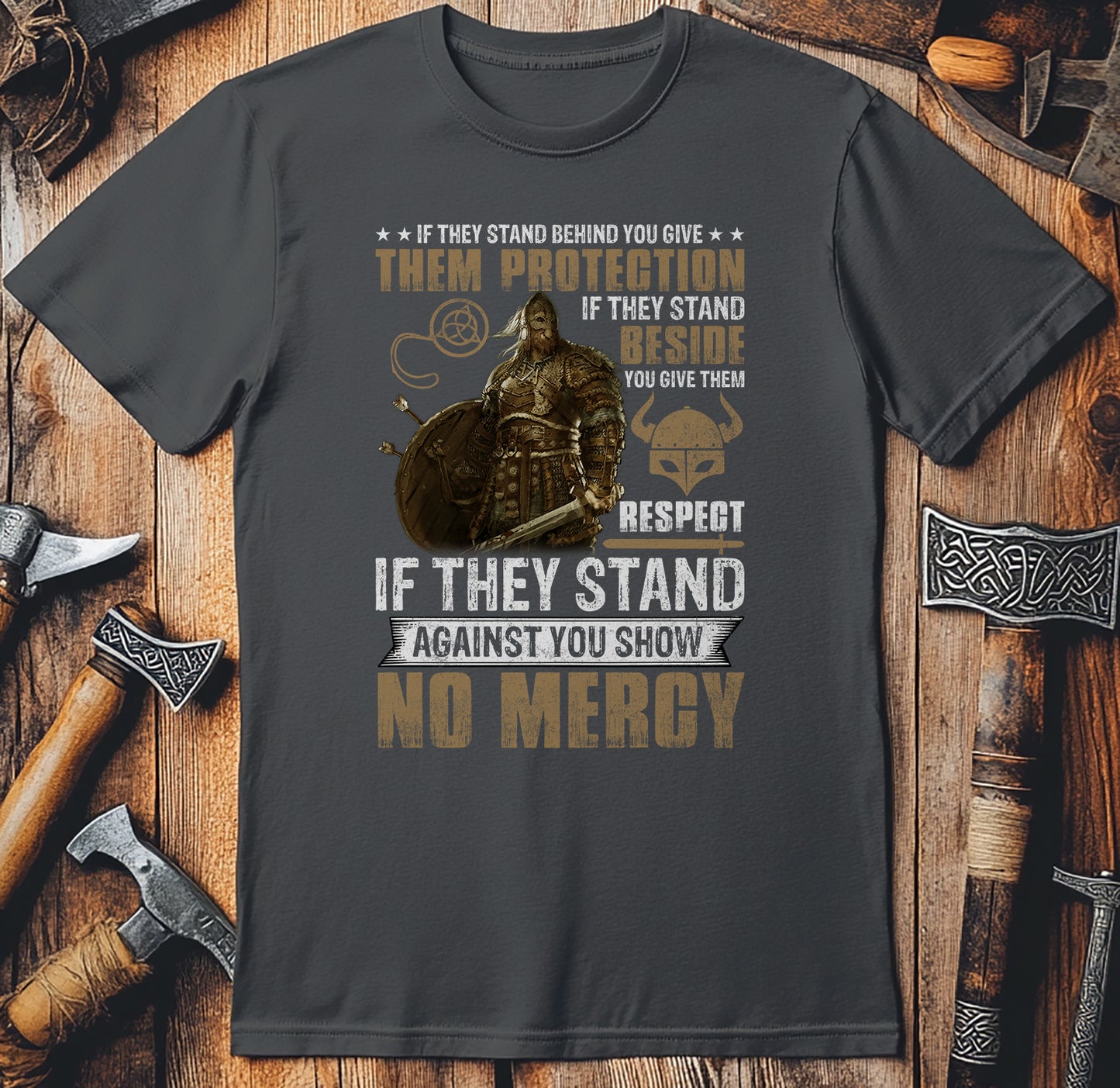 If They Stand Behind You Give Them Protection T-Shirt