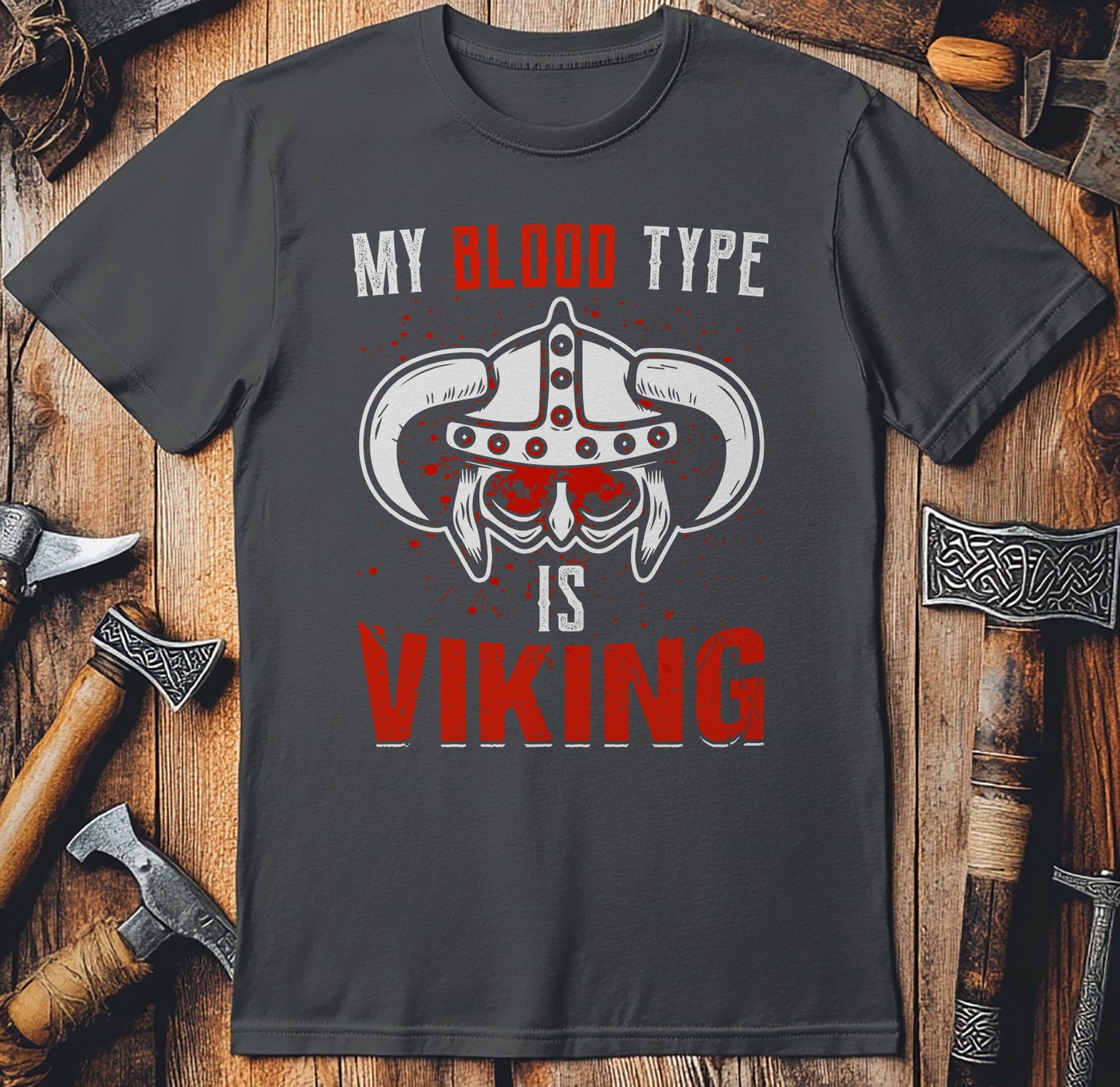 "My Blood Type is Viking" T-Shirt