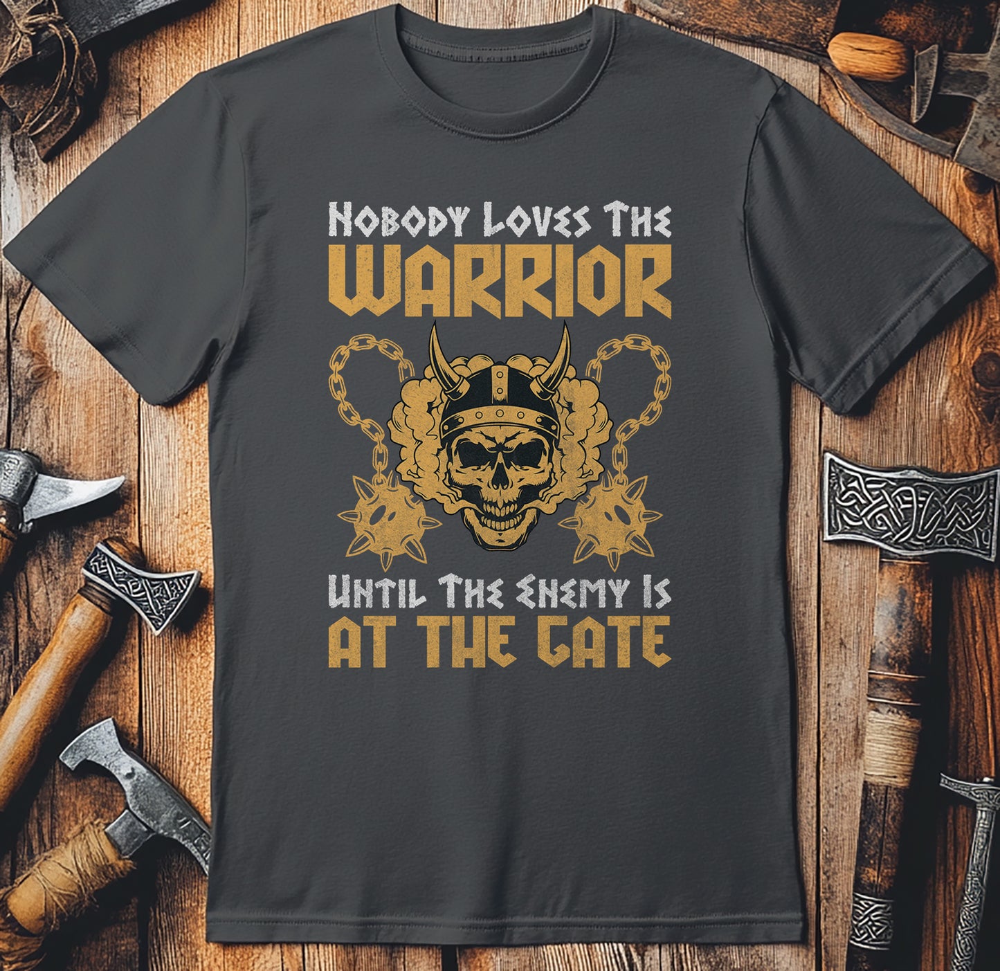 Nobody Loves the Warrior T-shirt