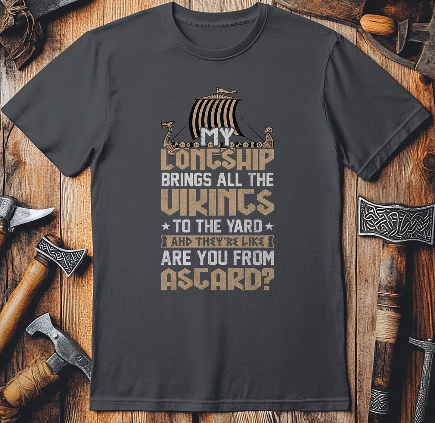 "My Longship Brings All The Vikings" T-Shirt