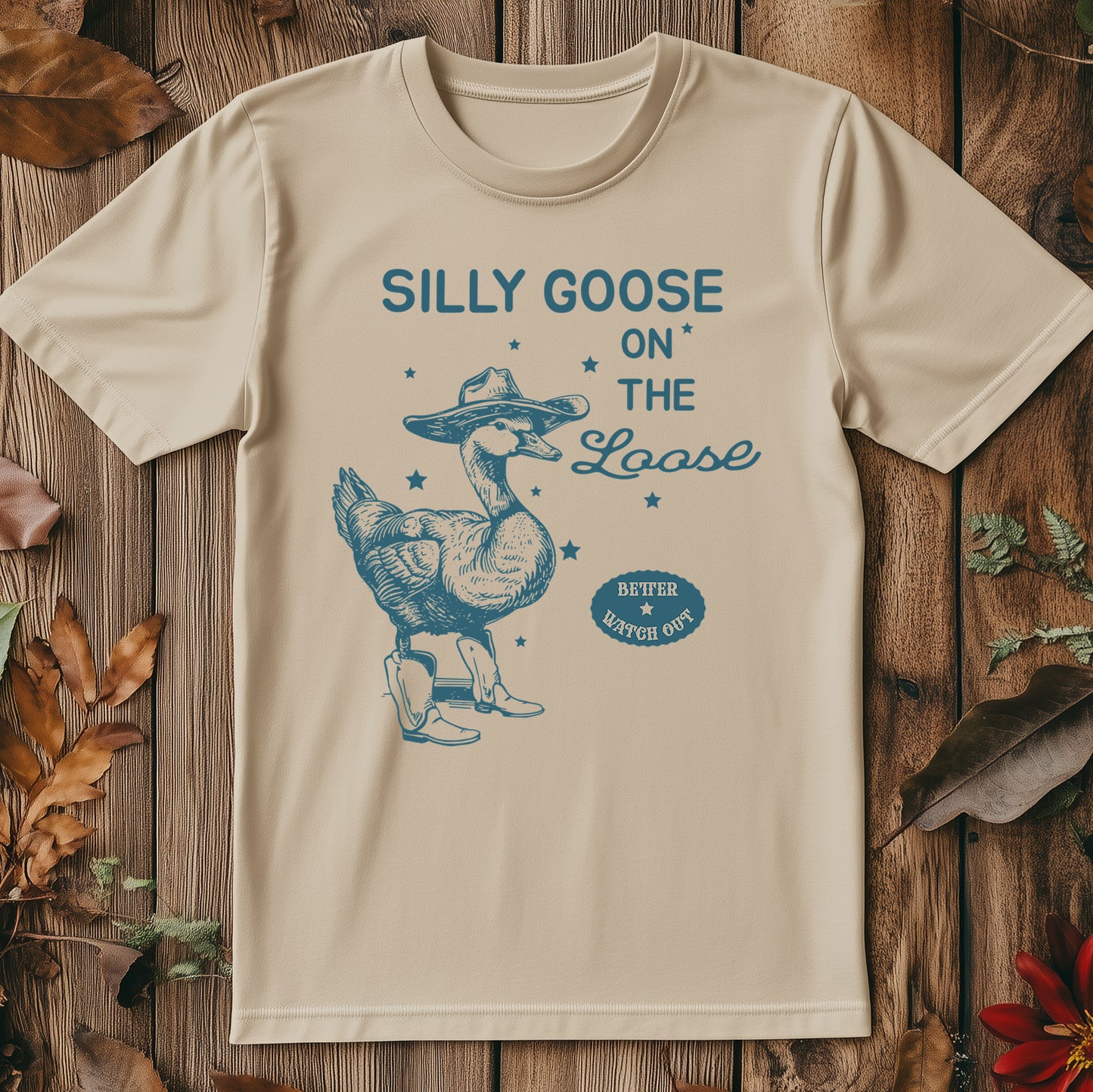 Silly Goose on the Loose T-Shirt