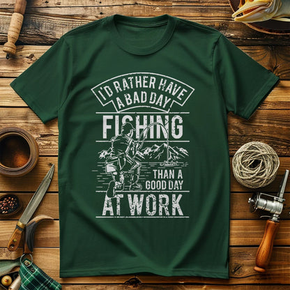 Bad Day Fishing Good Day T-Shirt