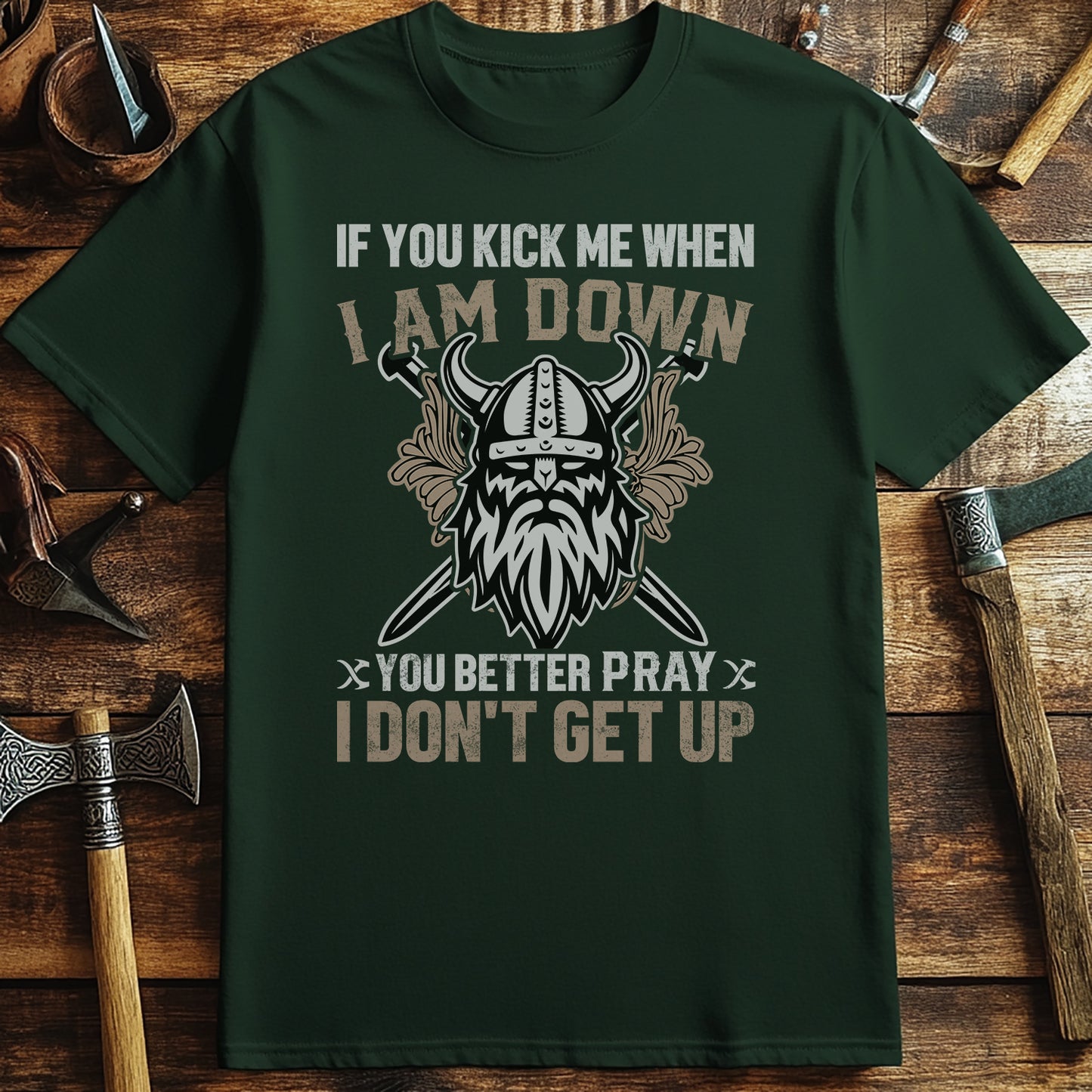 Pray I Don’t Get Up T-Shirt