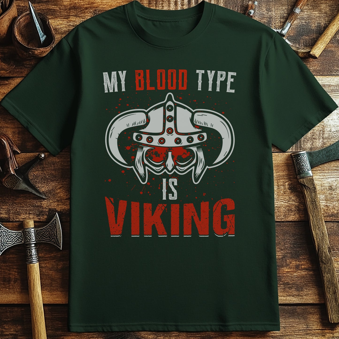 "My Blood Type is Viking" T-Shirt