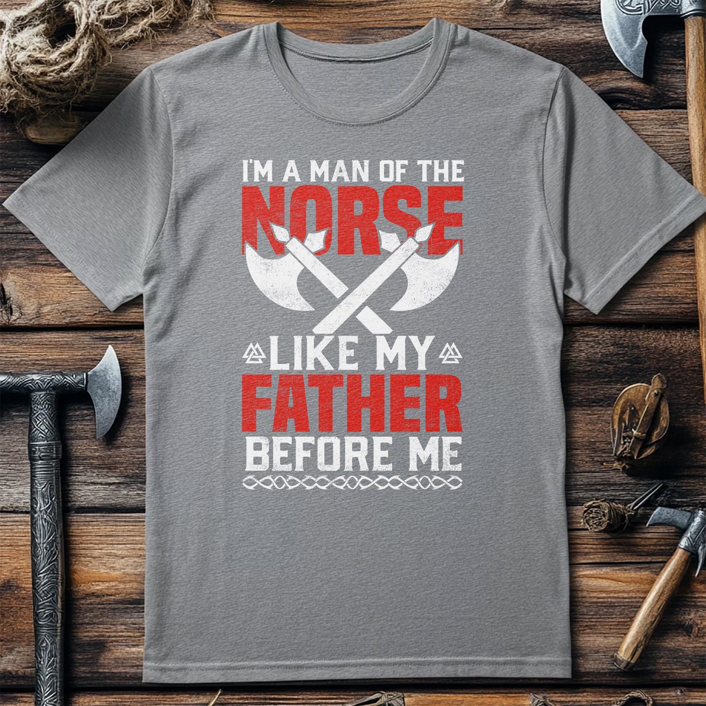 I’m A Man Of The Norse T-shirt