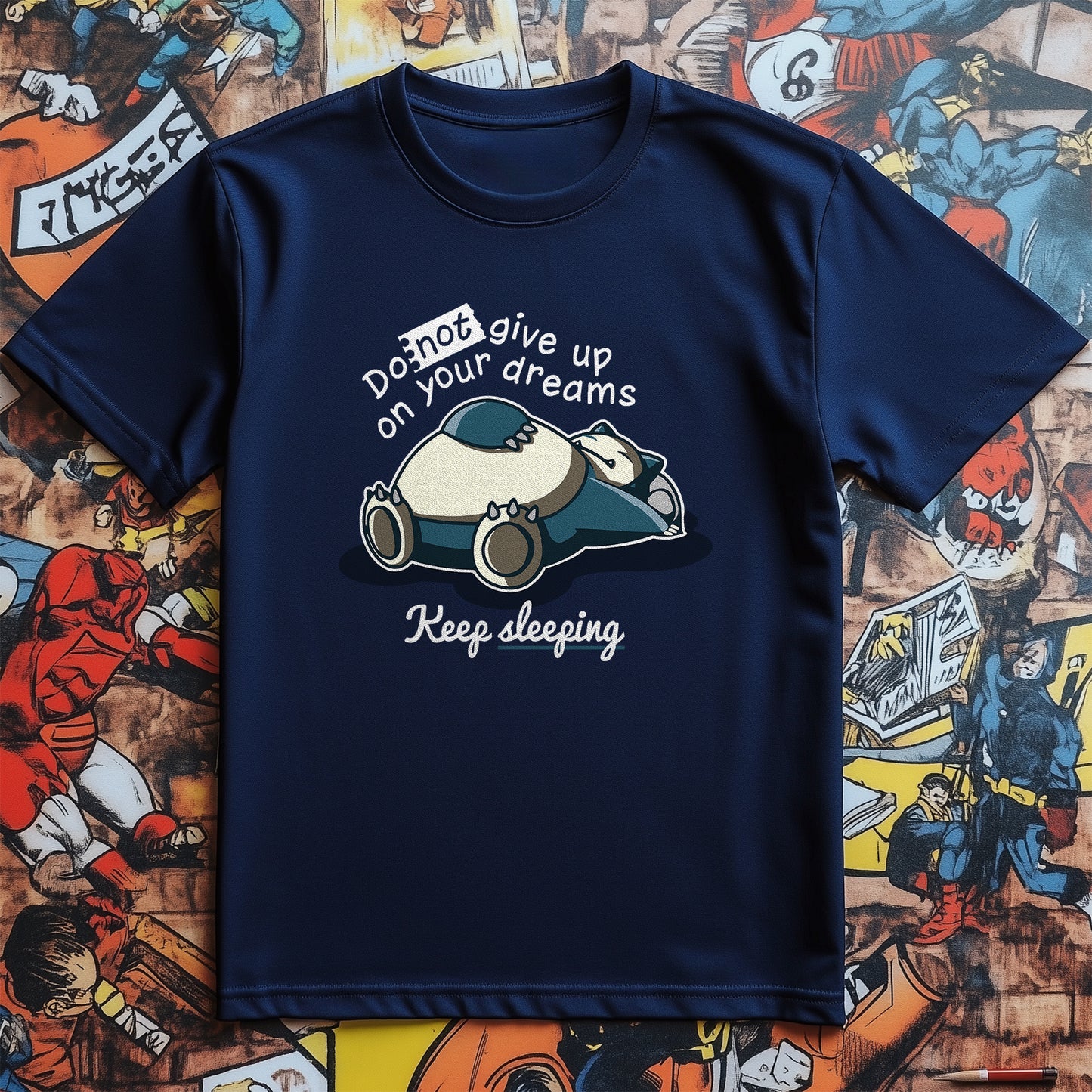 Don't Give Up on Your Dreams Snorlax T-Shirt - Funny and Cozy! Unisex Design, Perfect for Napping and Dreaming on the Go!