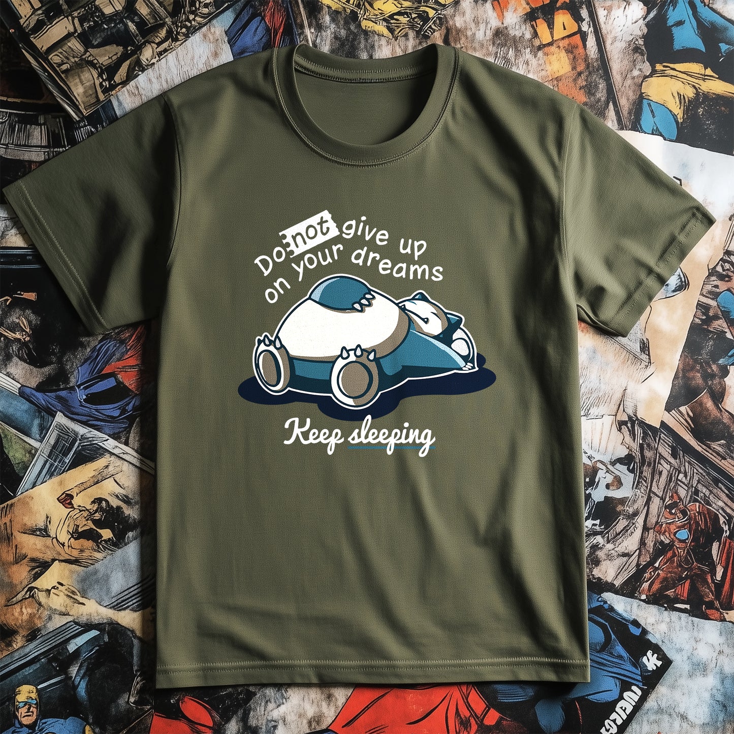 Don't Give Up on Your Dreams Snorlax T-Shirt - Funny and Cozy! Unisex Design, Perfect for Napping and Dreaming on the Go!