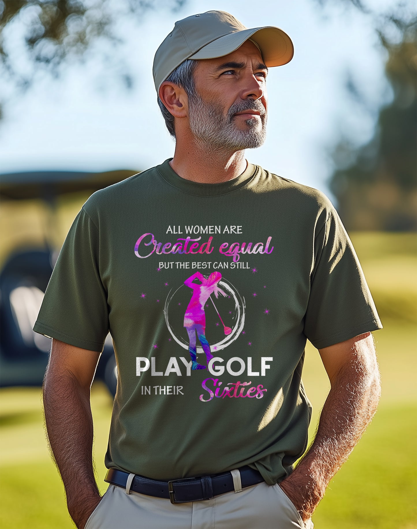 All Women Are Created to Golf t-shirt