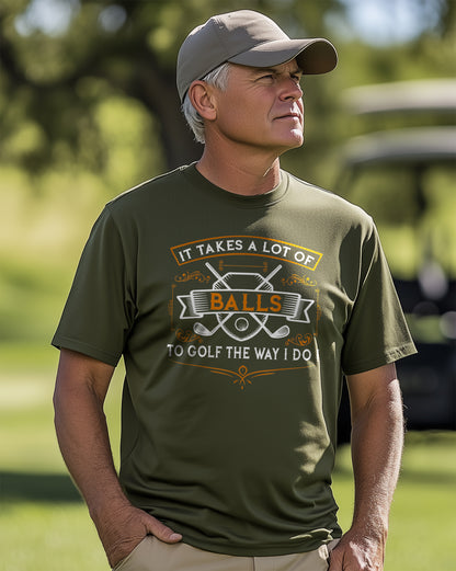 It Takes Balls Golf T-Shirt