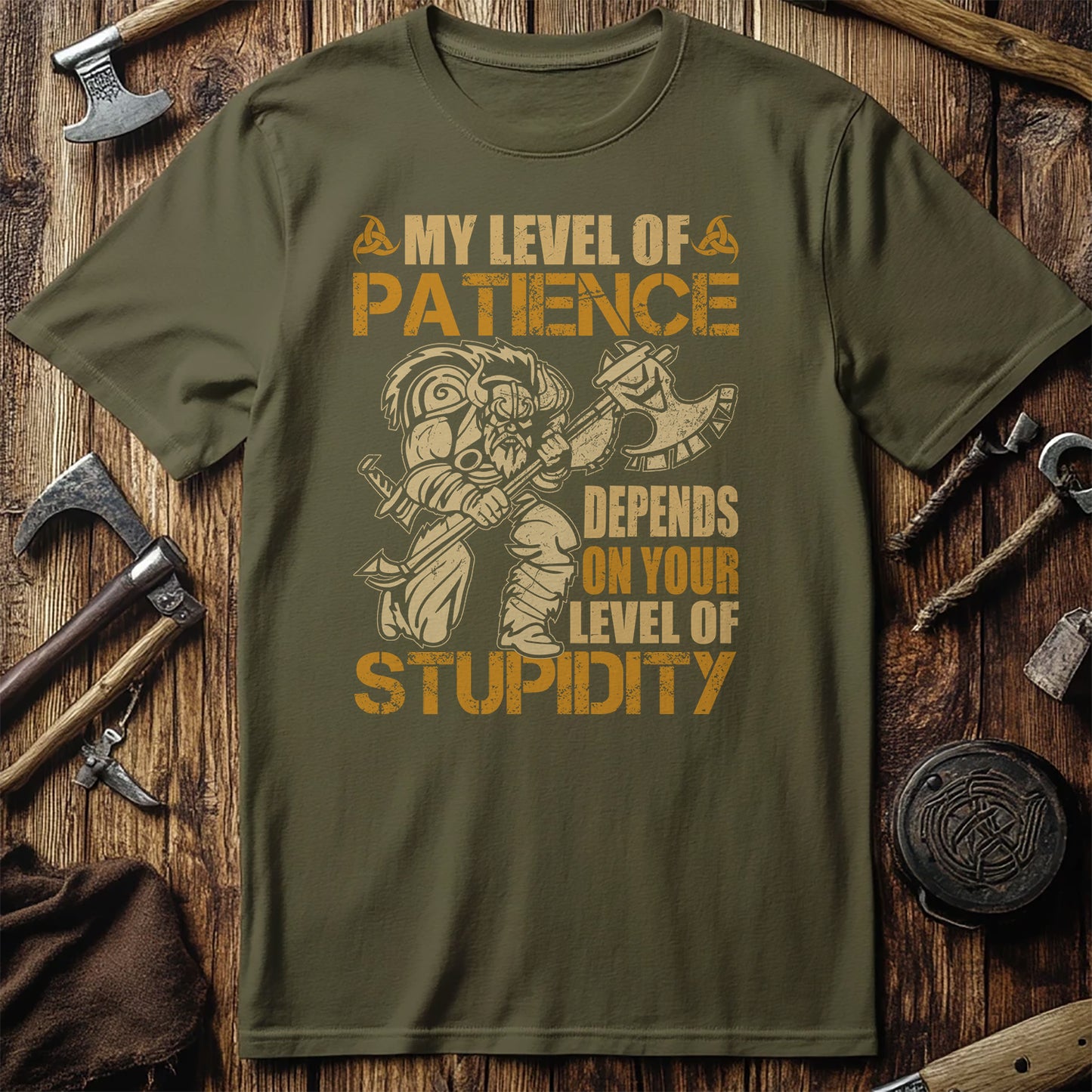 My Level of Patience Depends on T-Shirt